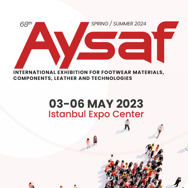 You are currently viewing معرض صناعة الاحذية والجلود aysaf  3-6/ مايو 2023